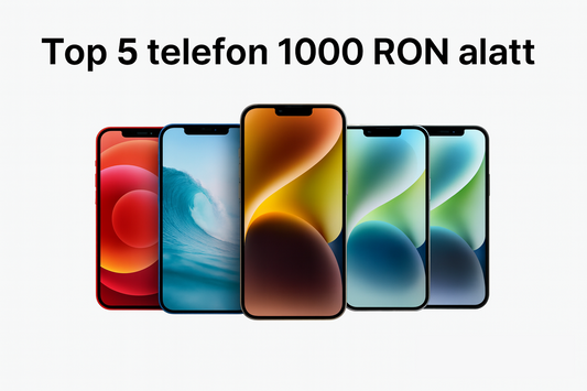 Top 5 telefon 1000 RON alatt 2025-ben — ár/érték bajnokok
